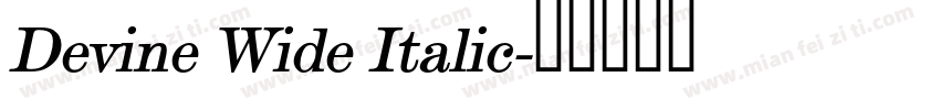 Devine Wide Italic字体转换